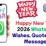 Happy New Year 2026 Whatsapp Wishes, Quotes And Messages